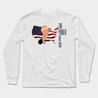 The power of US American flag Long Sleeve T-Shirt